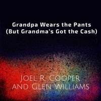 Grandpa Wears the Pants (But Grandma's Got the Cash)