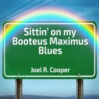 Sittin' on My Booteus Maximus Blues